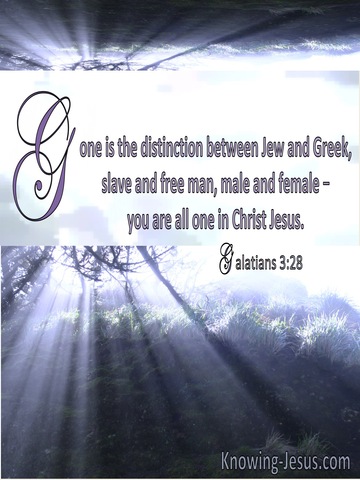 Galatians 3:28 Gone Is The Distinction Between Jew and Greek, Slave And Free (windows)11:08